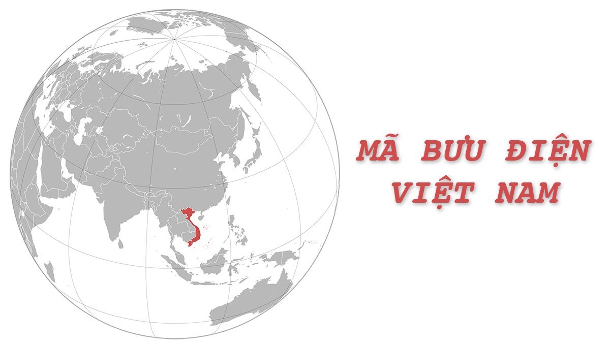 Mã bưu điện Việt Nam mới nhất (Cập nhật)
